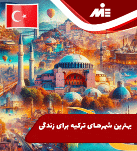 The best cities in Turkiye to live in 1